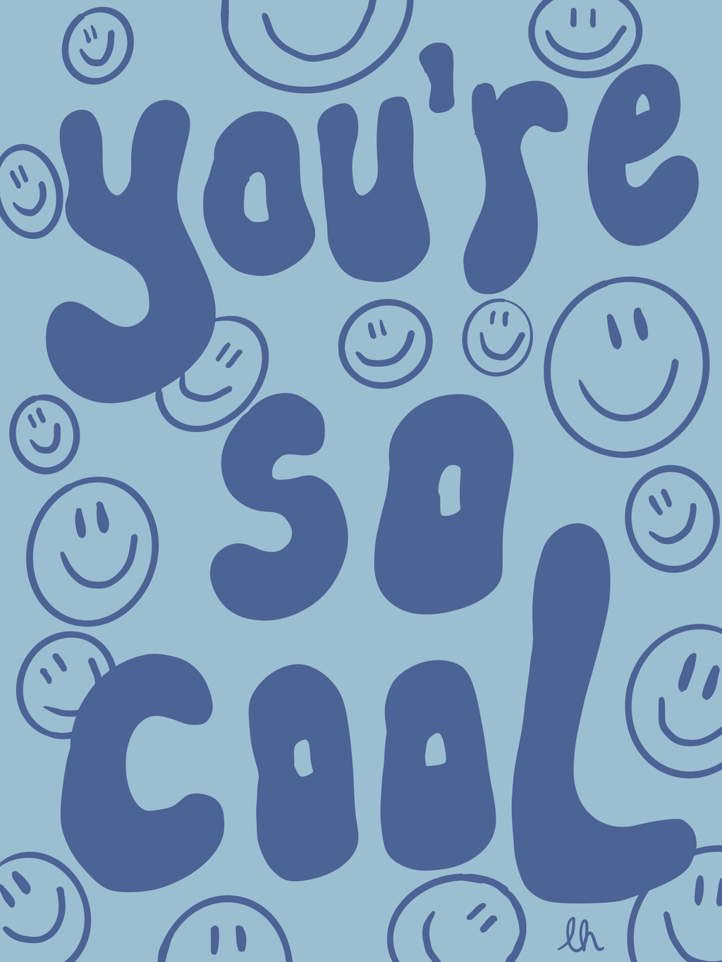 YOU’RE SO COOL