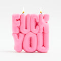 FUCK YOU CANDLE