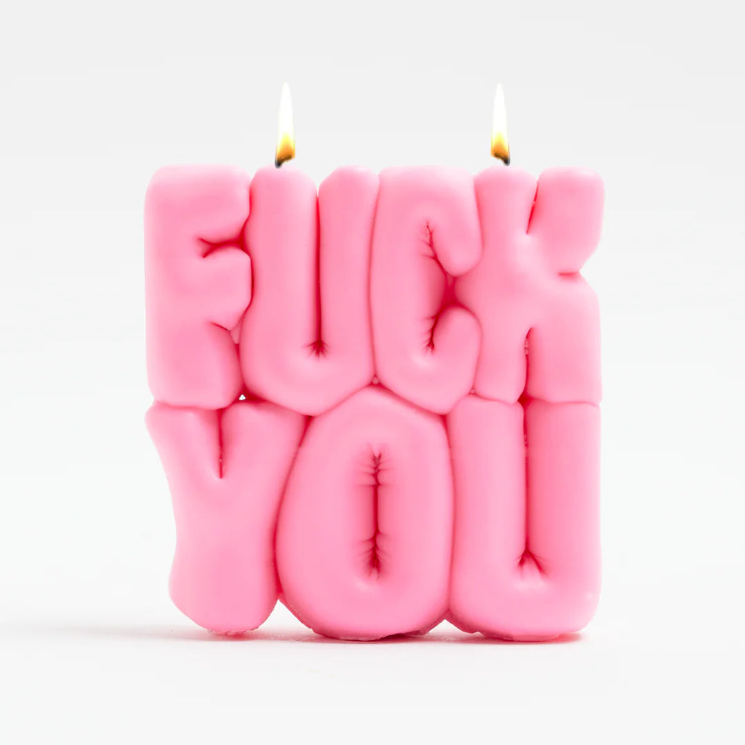 FUCK YOU CANDLE
