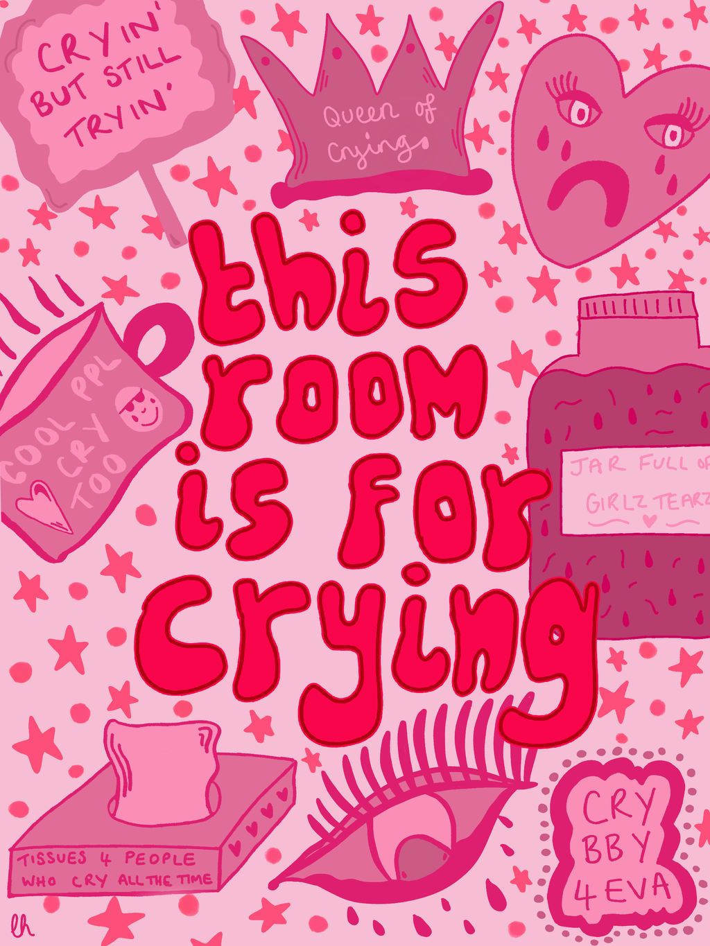 THIS ROOM IS FOR CRYING